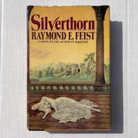 Image 2 of Silverthorn - Raymond E Feist [SIGNED]