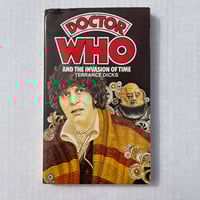 Doctor Who and the Invasion of Time - Terrance Dicks