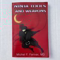 Ninja Tools and Weapons - Michel F Farivar