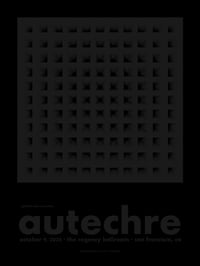 Autechre - San Francisco 2025