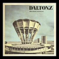 DALTONZ   ''Hier, Demain, Maintenant '' LP