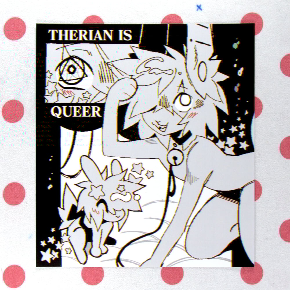 Image of Therian is Queer Print - 11"x12"