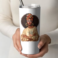 Image 2 of " Know your worth and then Add tax" 20 oz Tumbler