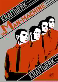 Kraftwerk - The Man-Machine (POSTER)