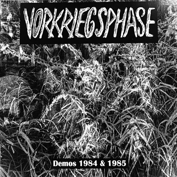 Image of Vorkriegsphase – "Demos 1984 & 1985" Lp