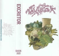 EA035: Excretor – Reek Of Demonstration cassette