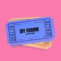 DIY CHARM TICKET