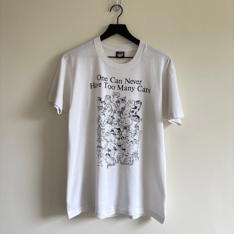 Image of 'One Can Never Have Too Many Cats' T-Shirt