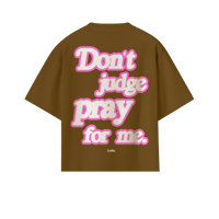BROWN /  PRAY FOR ME / OVERSIZE / BOXY