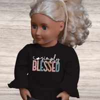 Image 3 of Ruffle Doll Shirt~ Simply Blessed