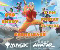 [Prerelease] Magic: The Gathering - Avatar: The Last Airbender - 11/14/25 - 8PM