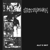 Skitsystem - "Allt E Skit" Lp