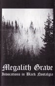 Image of Megalith Grave – Invocations in Black Nostalgia Tape