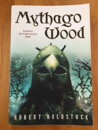 Image 1 of Robert Holdstock "Mythago Wood (The Mythago Cycle)" Trade Paperback