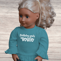 Image 2 of Ruffle Doll Shirt~ Birthday Girls' Bestie 