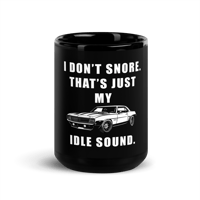 Image 3 of I Don't Snore Black Mug
