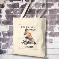 Image 3 of Relax It's Chaos Cotton Canvas Tote Bag