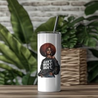 Image 3 of "Can't Won't Did 'nt"  20 oz Tumbler