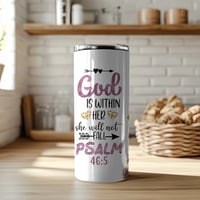 Image 1 of " God Is Within Her" 20 oz Tumbler