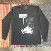 Your Shadow Just Called - Long Sleeve
