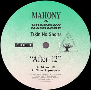 Image of Mahony & Chainsaw Massacre "Takin' No Shorts" EP ORIGINAL SEALED DEADSTOCK