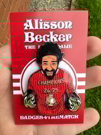 Image 2 of Alisson Becker Pin Badge - CHAMP20NS