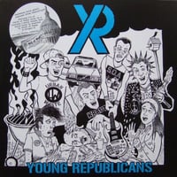 YOUNG REPUBLICANS - "Sabotage Your Cookout" 7" EP