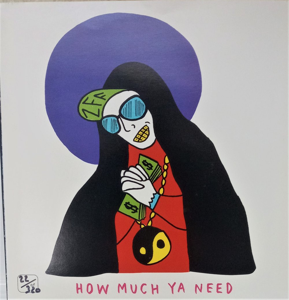 7" 45 RPM "HOW MUCH YA NEED" RECORD BY ZFF! *SIGNED