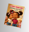 A Kiss From Sis - Featuring Loni & Tanya (Available November 15, 2025)