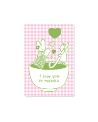 'Love you so matcha' sticker