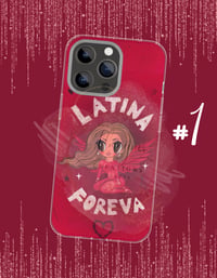 Image 2 of Latina Foreva Phone Cases🪽