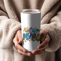 Image 3 of " Autism Mama" 20 oz Tumbler