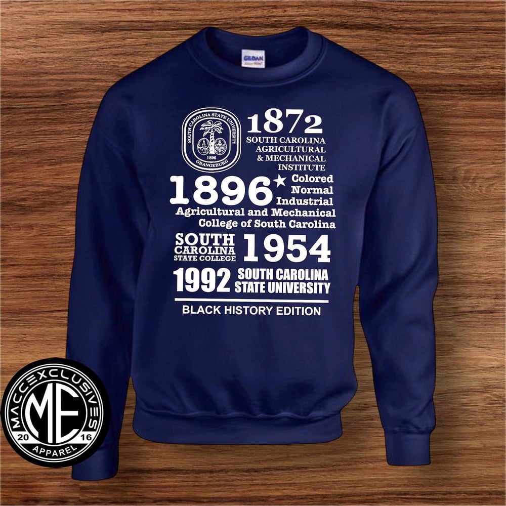 Image of SOUTH CAROLINA STATE UNIVERSITY BLACK HISTORY EDITION