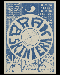 GIG: Brak / Skintern / L / Backstabber / The Gall - The Audio Lounge, 13/01/26