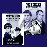 Witness Statements: Making The Bill (Vol. 1&2)