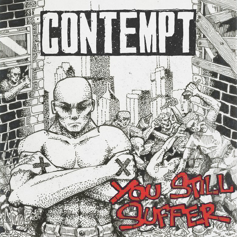 Image of CONTEMPT "You Still Suffer" 7" EP