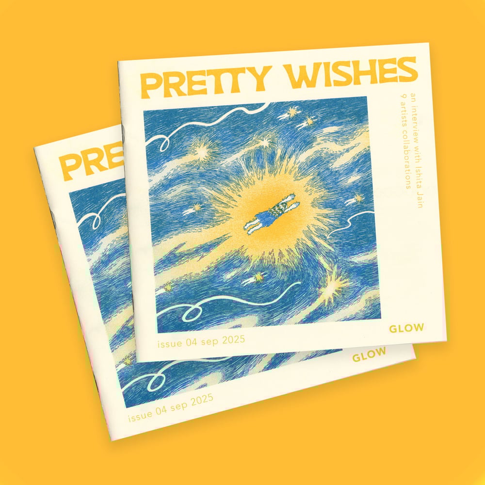 Image of Pretty Wishes Issue 04 GLOW