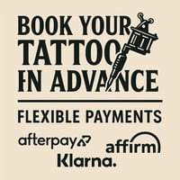 Book Your Tattoo in Advance – Flexible Payments (Half Day Session!)