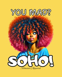 Image 4 of TNT You Mad?? SOHO!!