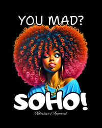 Image 2 of TNT You Mad?? SOHO!!