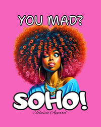 Image 5 of TNT You Mad?? SOHO!!