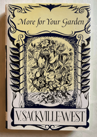 More For Your Garden Vita Sackville-West