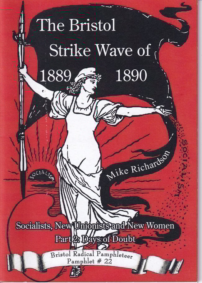 The Bristol Strike Wave of 1889-1890 Part 2