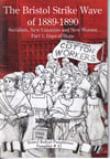 The Bristol Strike Wave of 1889-1890 Part 1