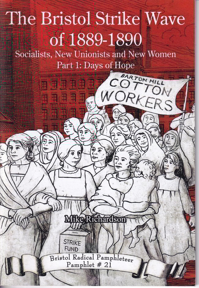 The Bristol Strike Wave of 1889-1890 Part 1