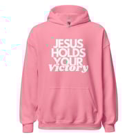 Image 3 of Jesus Holds Your Victory Hoodie