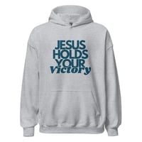 Image 4 of Jesus Holds Your Victory Hoodie