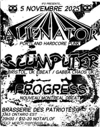 ALIENATOR / SCUMPUTER / PROGRESS?