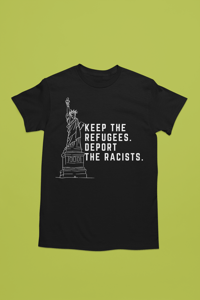 Image 1 of Keep The Refugees Deport the Racist Unisex Short-Sleeve Crewneck Shirt 