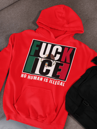 Image 3 of Fuck ICE 50/50 Cotton/Polyester Hoodie - No Human Is Illegal Design - Comfortable & Stylish